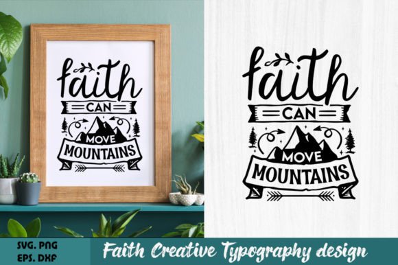 Faith Can Move Mountains SVG Review for Real Projects