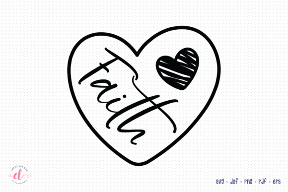 Faith SVG - Heart with Faith SVG