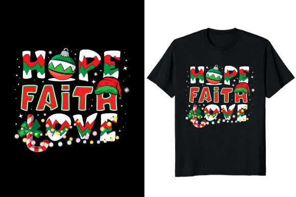 Hope Faith Love Christmas T-Shirt Design Review