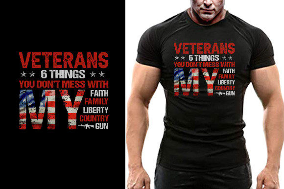 Veterans 6 Things You Don’t Mess With My